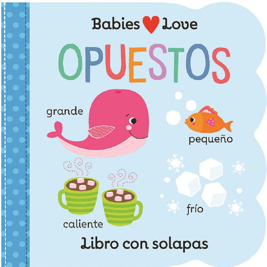 Babies Love Opuestos